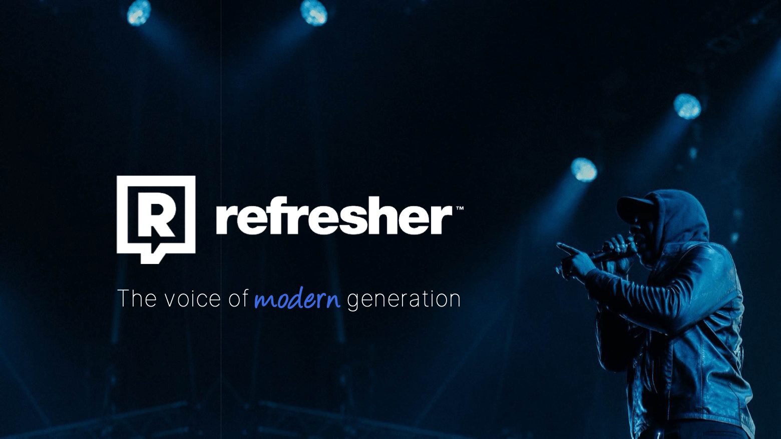 Prezentácia pre Refresher – úvodný slajd The voice of modern generation