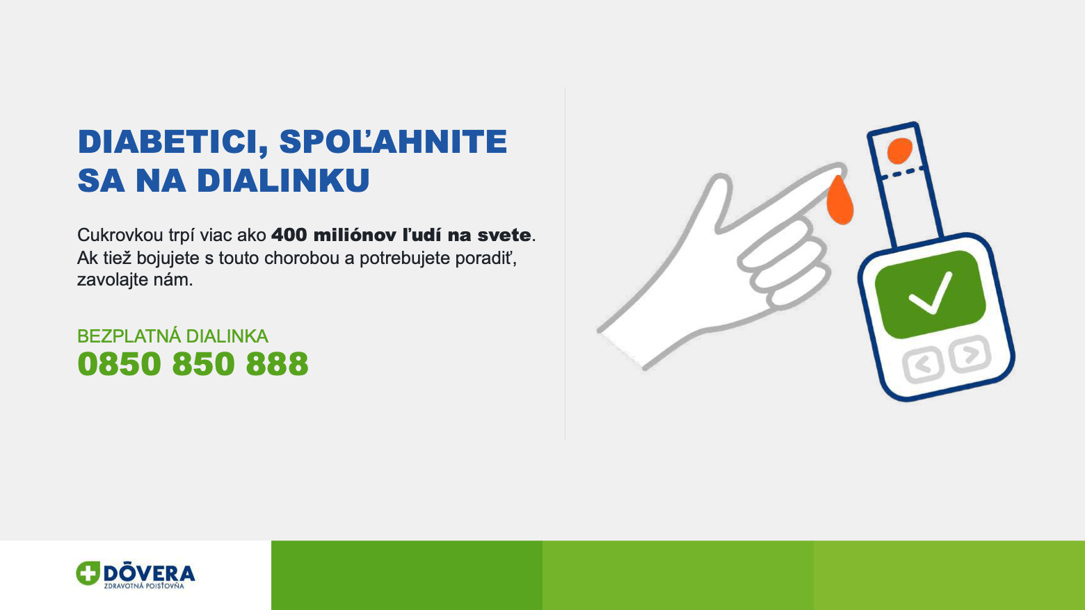 Prezentace pro Dôvera – slide o bezplatné lince pro diabetiky