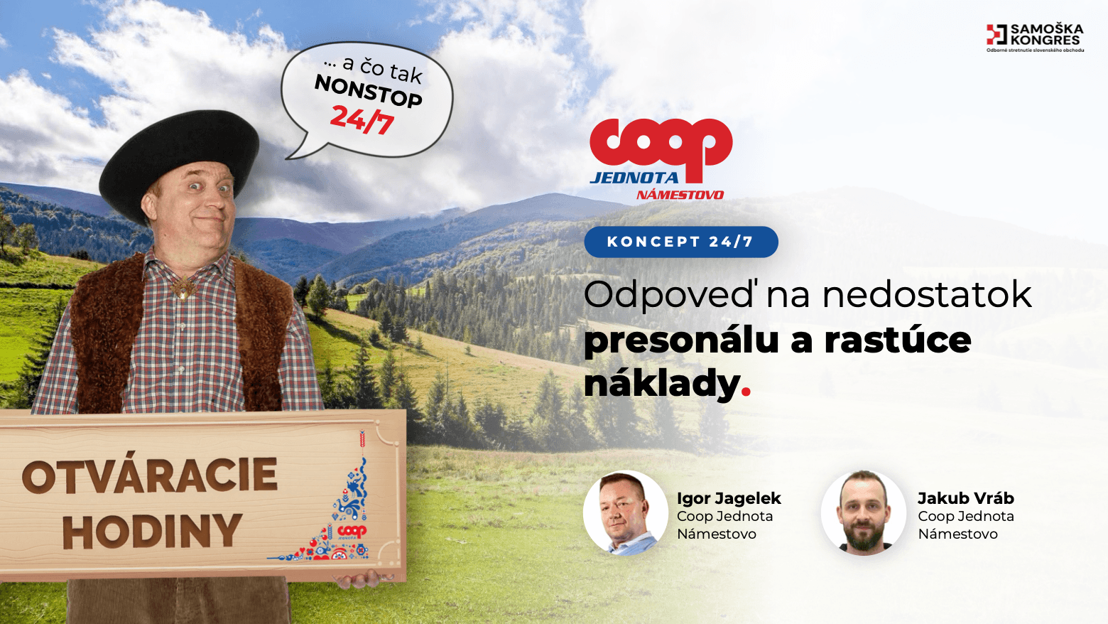 Prezentace pro COOP Jednota Námestovo – úvodní slide Koncept 24/7